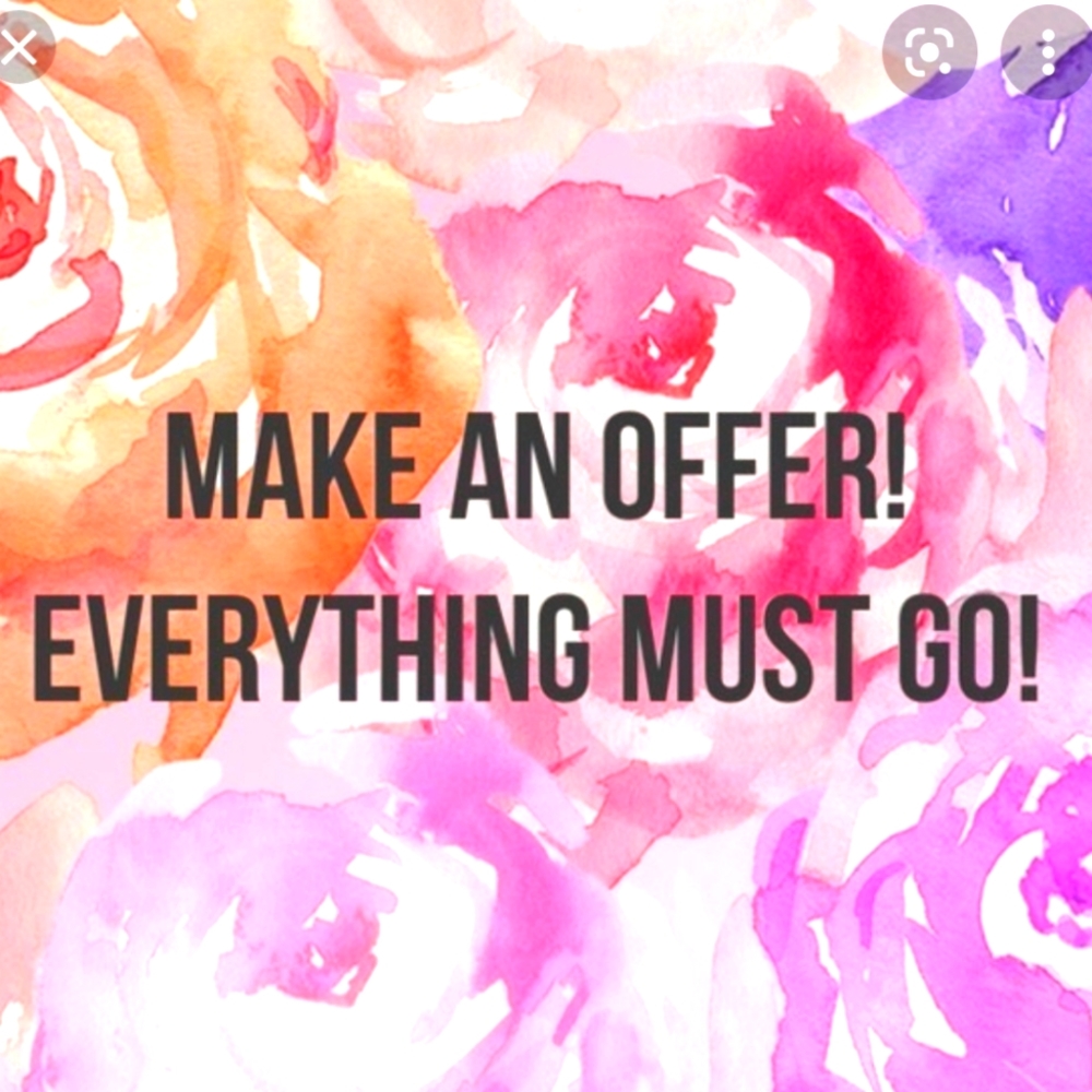 Everything must go. All offers being accepted!